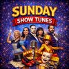 Sunday ShowTunes